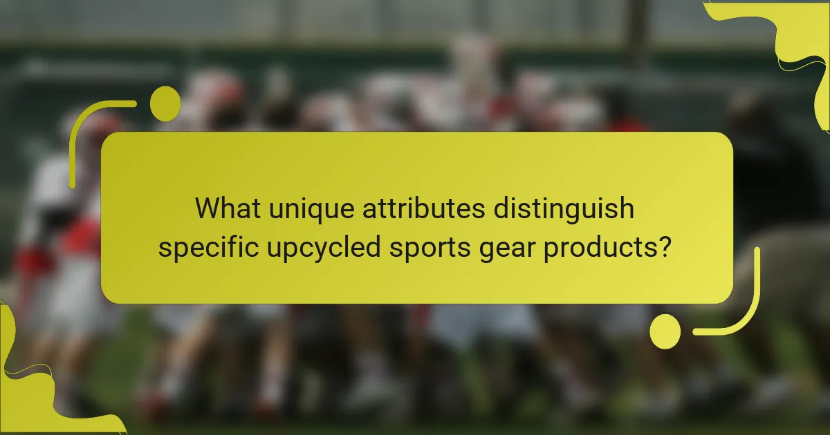 What unique attributes distinguish specific upcycled sports gear products?